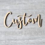 Custom wooden name signs